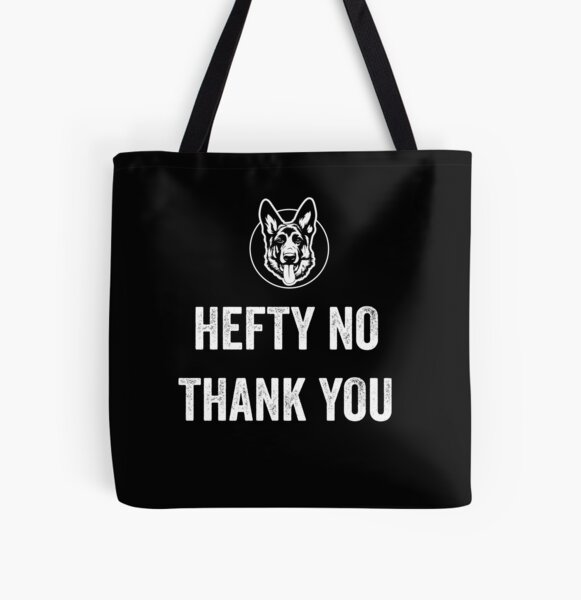 Letterkenny Hefty No Thank You Tote Bag for Sale by DesignsByRisa