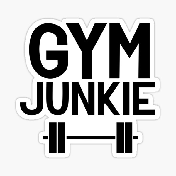GYM JUNKIE Sticker