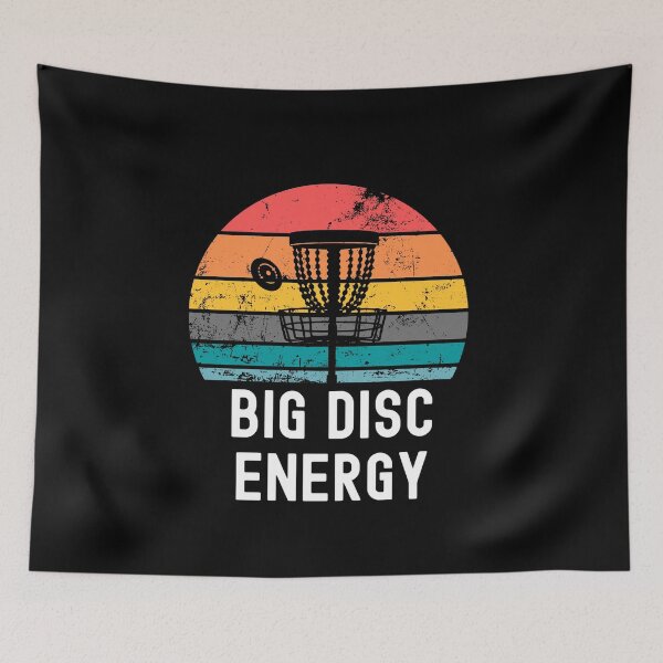 Item preview, Disc Golfers Have Big Disc Energy designed and sold by GrlDad.