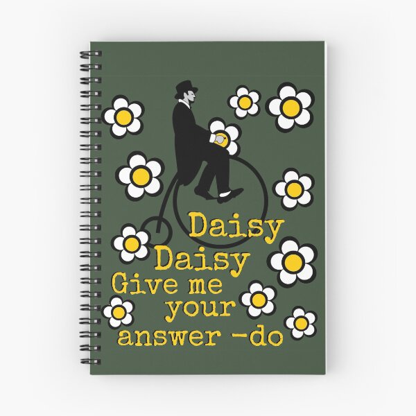 Item preview, Daisy daisy give me your answer designed and sold by sandpiperstudio.