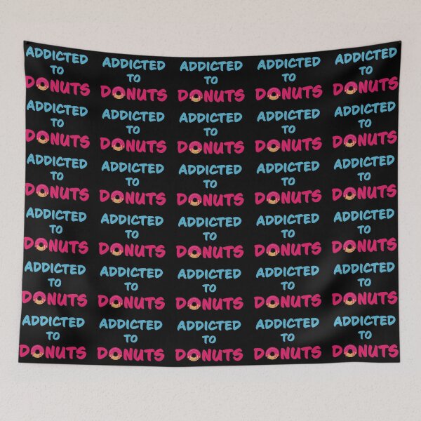 Item preview, Addicted To Donuts designed and sold by geminivibe.