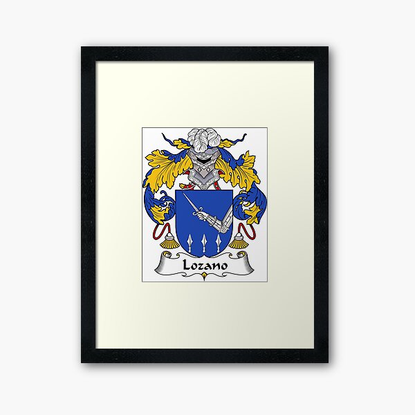"Lozano Coat of Arms/ Lozano Family Crest" Framed Art Print for Sale by carpediem6655 Redbubble