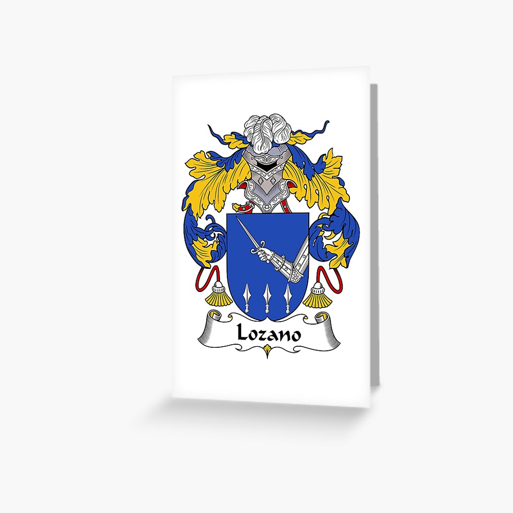 "Lozano Coat of Arms/ Lozano Family Crest" Greeting Card for Sale by
