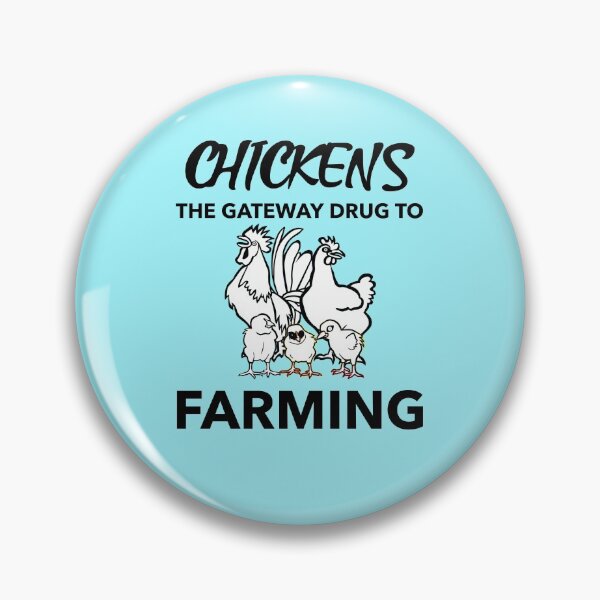 Item preview, Chickens - the gateway drug to farming -funny chicken design in black text designed and sold by katiekendall.