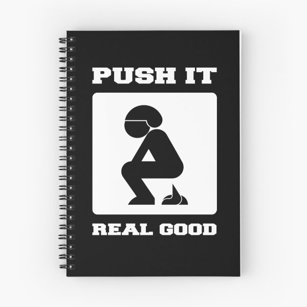 Item preview, PUSH IT REAL GOOD. POOPING FUNNY ART. designed and sold by limitlezz.