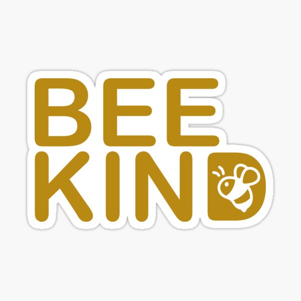 Free Free 254 Always Bee Kind Svg SVG PNG EPS DXF File