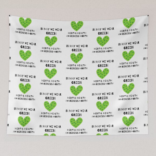 Item preview, In May We Wear Green Mental Health Awareness designed and sold by kindtoearth.