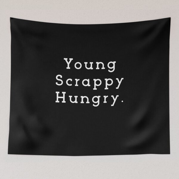 Item preview, Young Scrappy and Hungry designed and sold by thegoodplan.