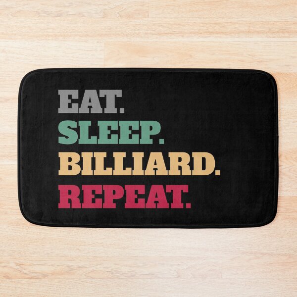Item preview, Eat Sleep Billiard Pool Billiards Cue Sports Repeat designed and sold by Salvadax.