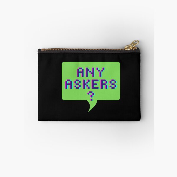 Item preview, Any Askers? designed and sold by Zentropik.