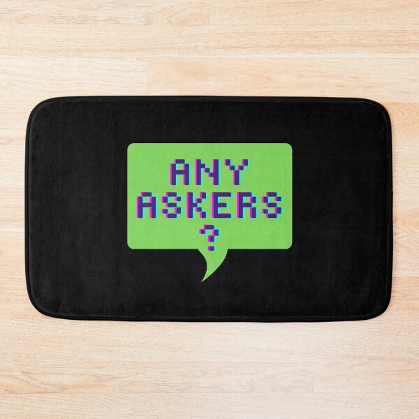 Item preview, Any Askers? designed and sold by Zentropik.