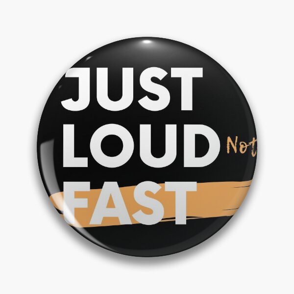 Item preview, Cool Just Loud Not Fast designed and sold by pranaart.