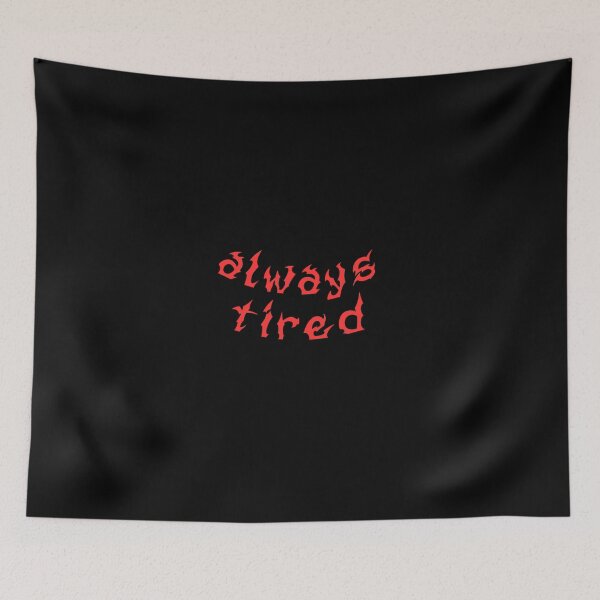 Item preview, Always Tired edgy minimalist graphic red designed and sold by everything4eva.