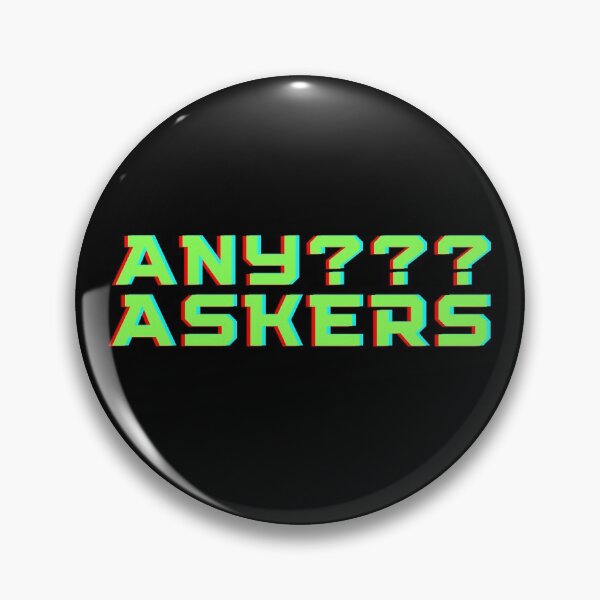 Item preview, Any Askers? designed and sold by Zentropik.