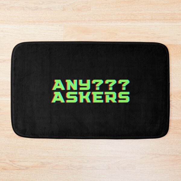 Item preview, Any Askers? designed and sold by Zentropik.