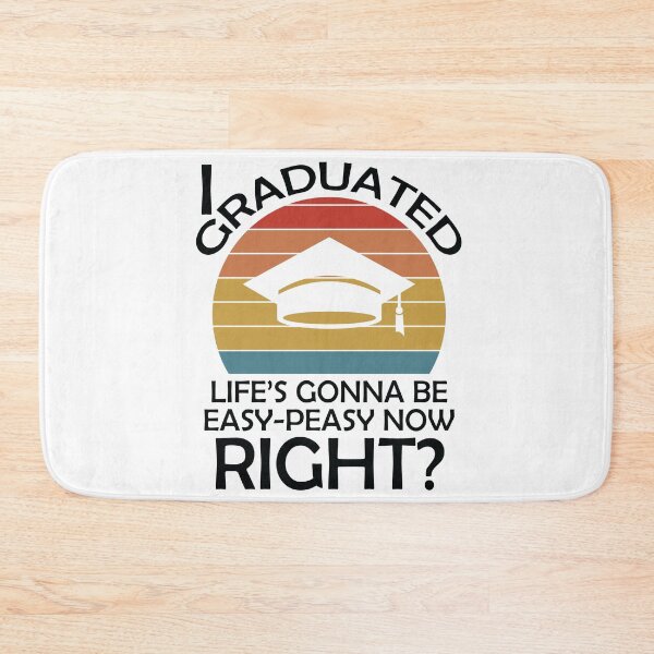 Item preview, I Graduated Lifes Gonna Be Easy Peasy Now Right? - Graduation Quotes 2024 designed and sold by DrawingBoard.