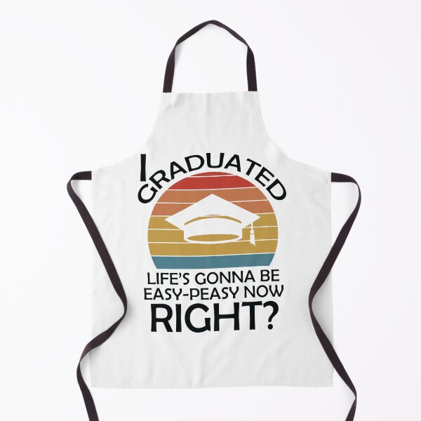 Item preview, I Graduated Lifes Gonna Be Easy Peasy Now Right? - Graduation Quotes 2024 designed and sold by DrawingBoard.