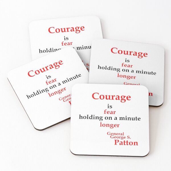 Item preview, Courage is - Patton (WT) designed and sold by OleKurmudgeon.