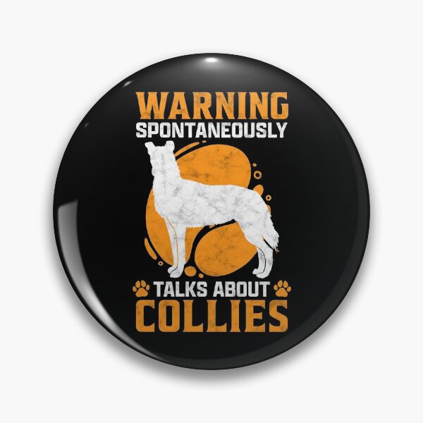 Item preview, Speaks spontaneously about Smooth collies collie owner humor designed and sold by madgrfx.