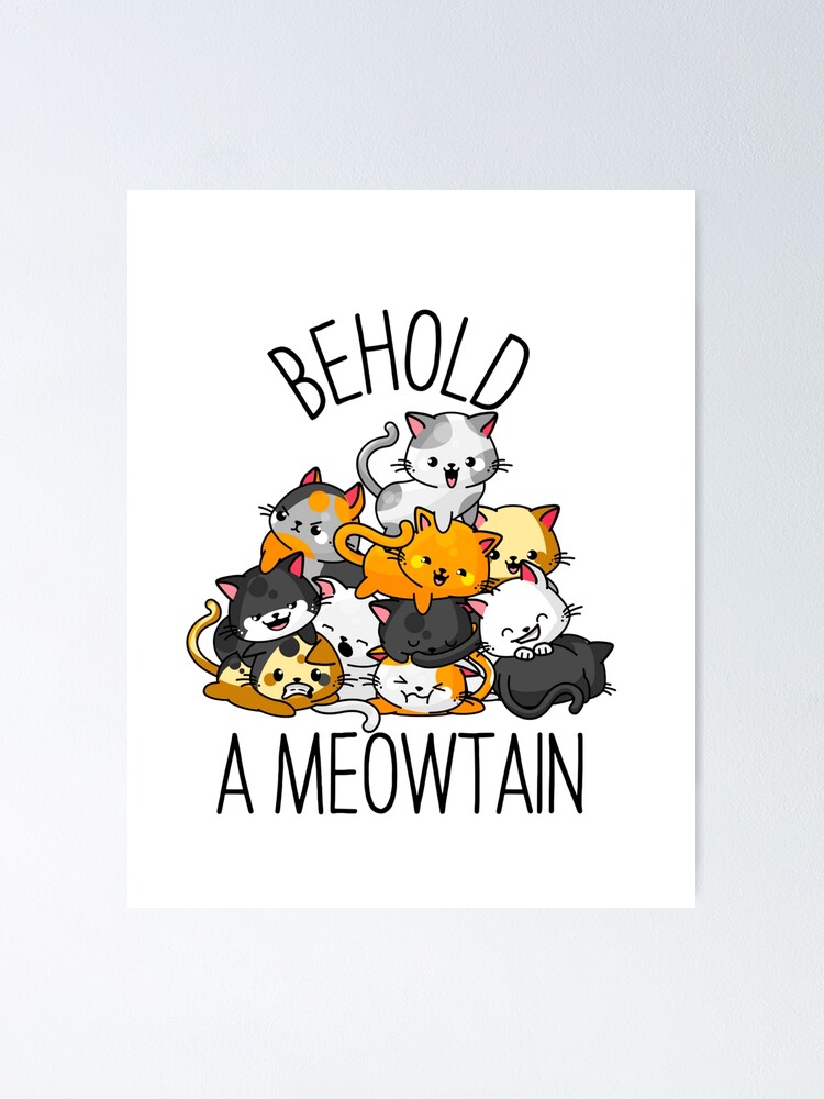 Funny Cat Behold A Meowtain Cat Mountain Women's T-Shirt Tee