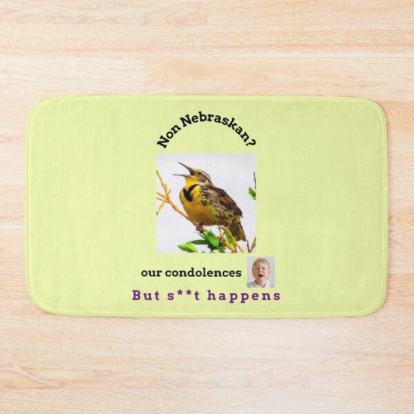 Item preview, "Condolences to non Nebraskans"  (black text) designed and sold by skoumpourdides.