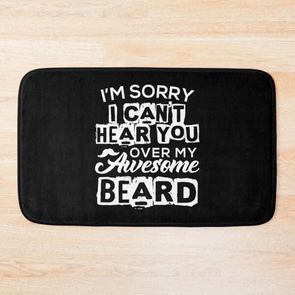 Item preview, Can't hear your over my awesome beard designed and sold by NeXore.