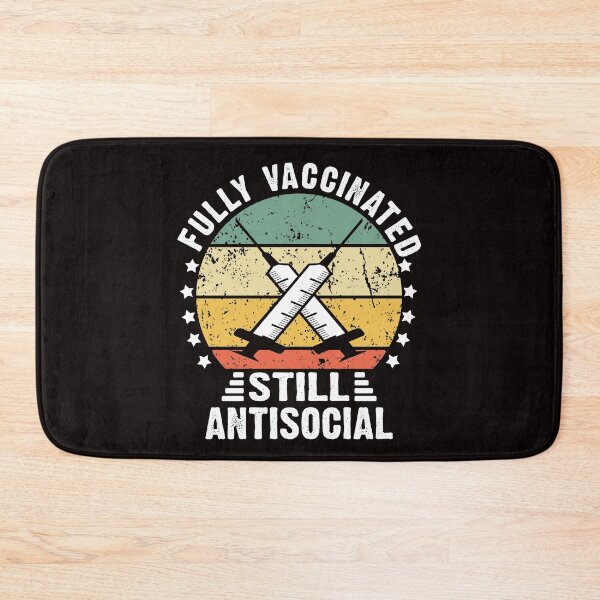 Item preview, retro fully vaccinated still antisocial  designed and sold by Majesticoo.