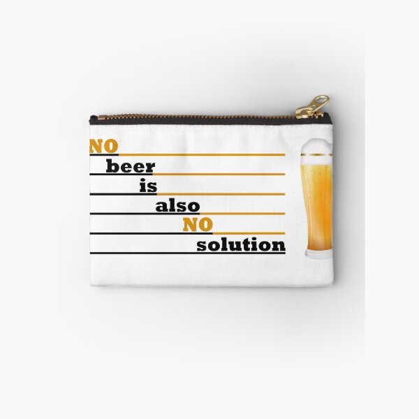 Item preview, No beer is also no solution designed and sold by WalderDesign.