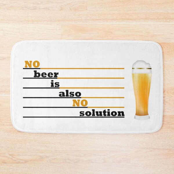 Item preview, No beer is also no solution designed and sold by WalderDesign.