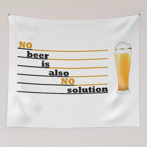 Item preview, No beer is also no solution designed and sold by WalderDesign.