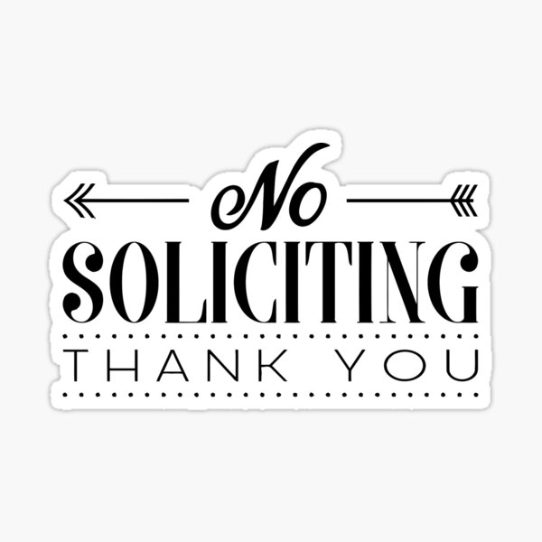 NO SOLICITING black SIGN Sticker