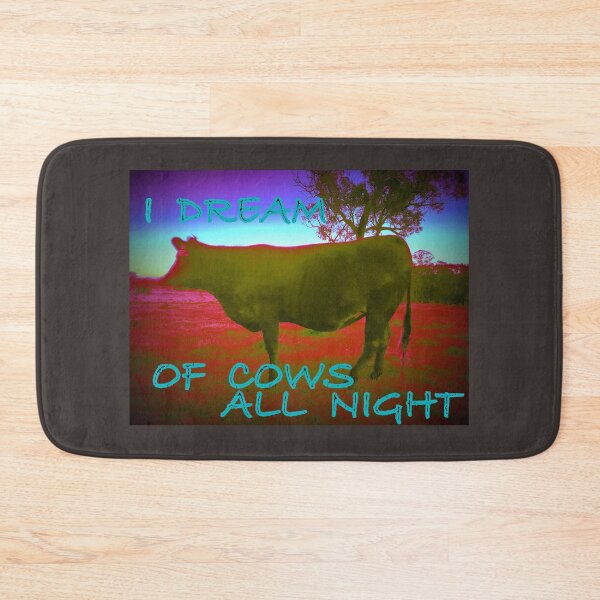Item preview, I DREAM OF COWS ALL NIGHT  designed and sold by Opalbluerose.