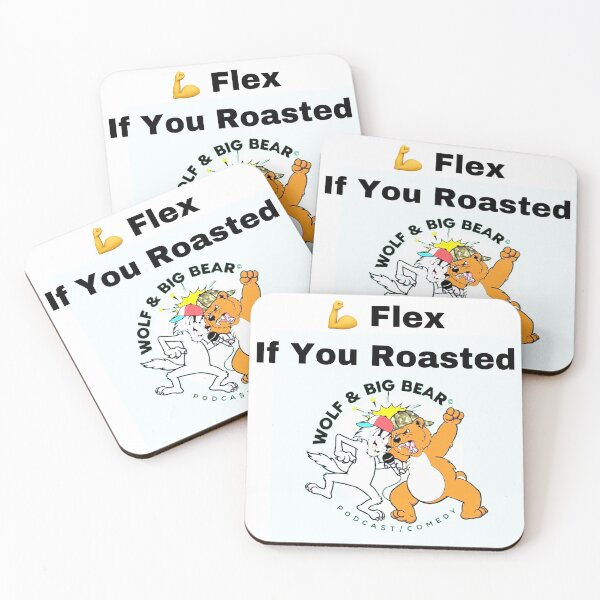 Item preview, Flex if You Roasted wolfandbigbear  designed and sold by Lance Ross.
