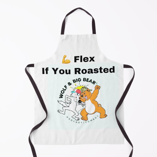 Item preview, Flex if You Roasted wolfandbigbear designed and sold by Lance Ross.