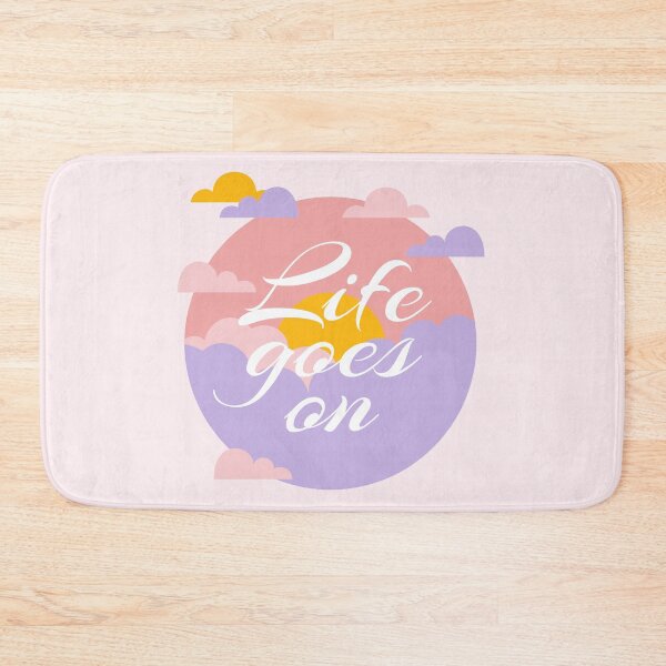 Item preview, Life goes on by BTS designed and sold by EllinorPrints.
