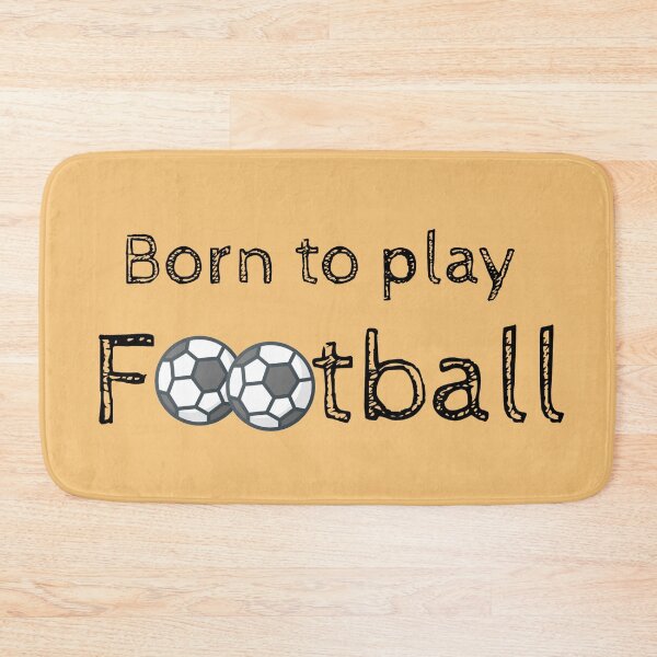Item preview, Born to play football 2 designed and sold by Nesro34.