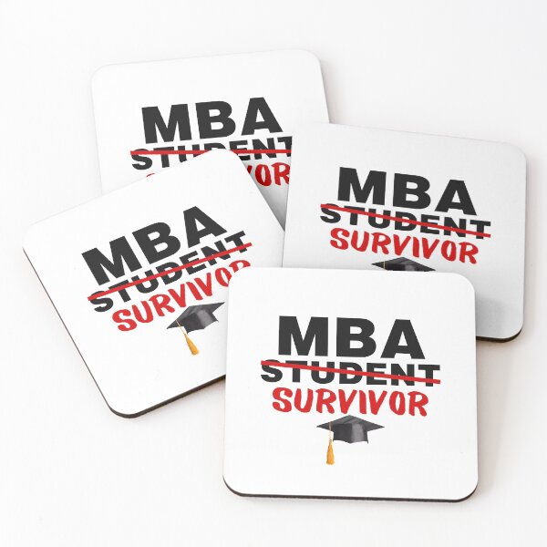Item preview, MBA Student Survivor Master of Business Administration Graduation designed and sold by GoDPI.