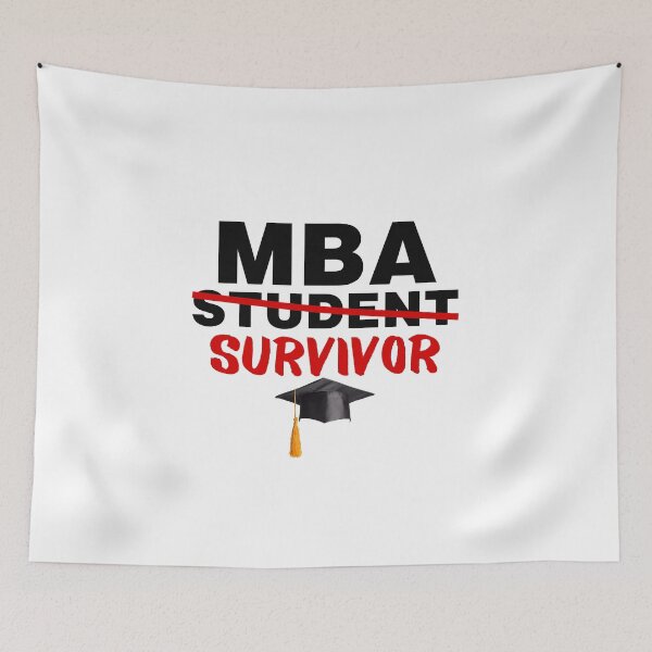Item preview, MBA Student Survivor Master of Business Administration Graduation designed and sold by GoDPI.