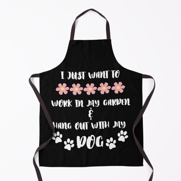 Item preview, I Just Want To Work In My Garden And Hang Out With My Dog designed and sold by kindtoearth.