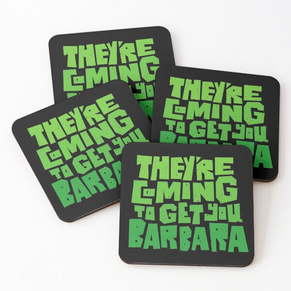 Item preview, They're Coming to Get You Barbara designed and sold by grrrenadine.