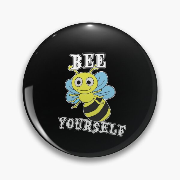 Item preview, Bee Yourself designed and sold by iamhewho.
