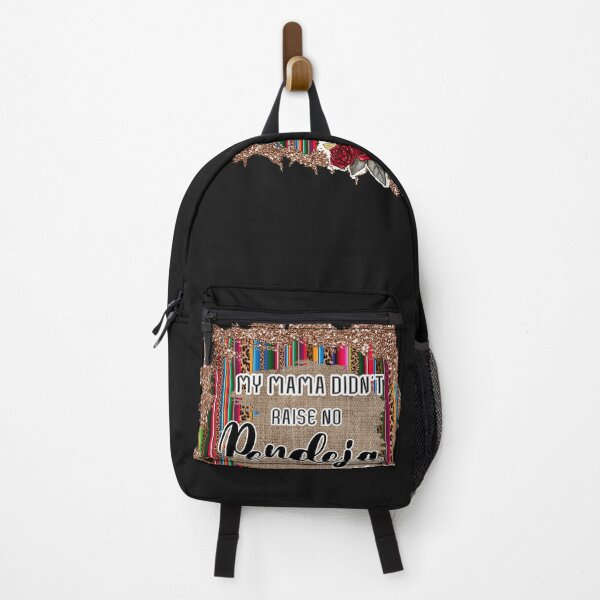 Item preview, My Mama Didnt Raise No Pendeja designed and sold by Pattycool.