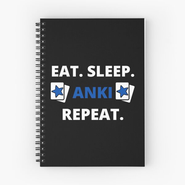 Item preview, EAT. SLEEP. ANKI. REPEAT designed and sold by Vindacus.