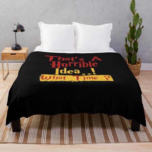 Item preview, That's A Horrible Idea What Time Tshirt, Sarcastic , Funny, Cute Graphic Tee, Funny Gift for Friend designed and sold by thiag-o.