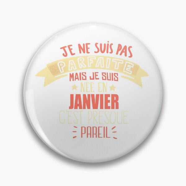 Item preview, I'm not perfect but I was born in January designed and sold by Meryane.