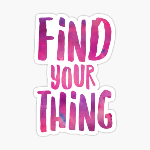 Item preview, Find your thing designed and sold by ritach11.