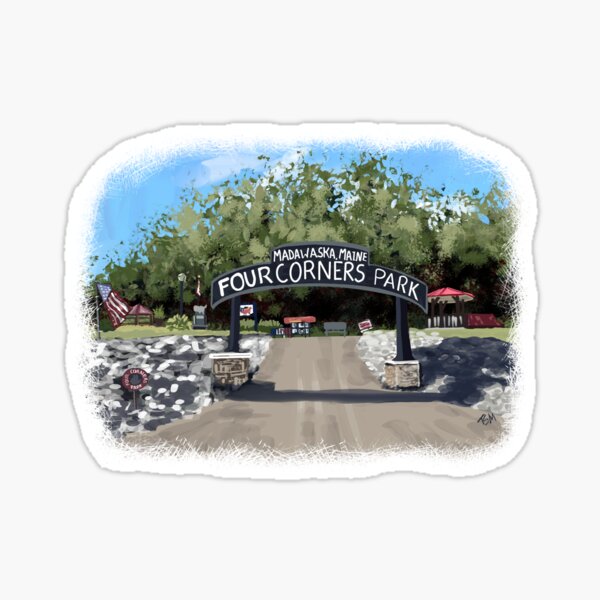 Four Corners Park, Madawaska Maine Sticker