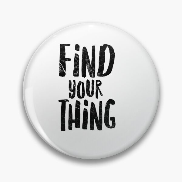 Item preview, Find your thing designed and sold by ritach11.