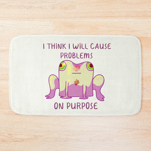 Item preview, I Think I Will Cause Problems On Purpose, Zombie Frog Quote  designed and sold by ForTheFrogWar.