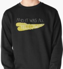 Sudadera cerrada Todo era amarillo